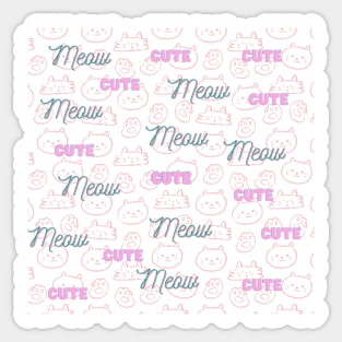 CUTE MEOW Sticker